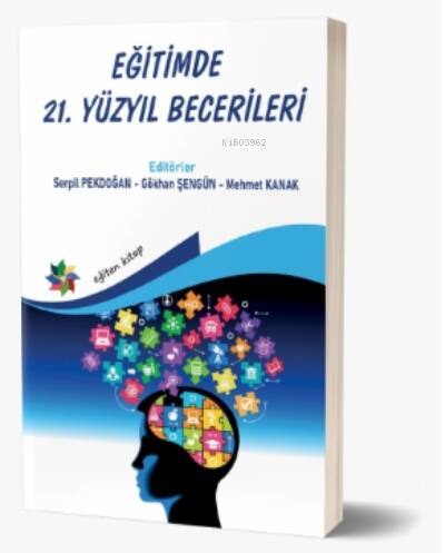 Eğitimde 21.Yüzyıl Becerileri - 1