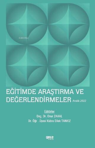 Eğitimde Araştırma ve Değerlendirmeler / Aralık 2022 - 1