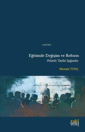 Eğitimde Değişim ve Reform - 1