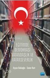 Eğitimde Demokrasi Vatandaşlık Ve Vatanseverlik - 1