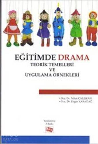 Eğitimde Drama : Teorik Temelleri ve Uygulama Örnekleri - 1