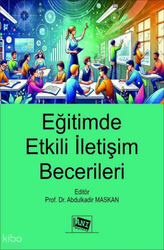 Eğitimde Etkili İletişim Becerileri - 1