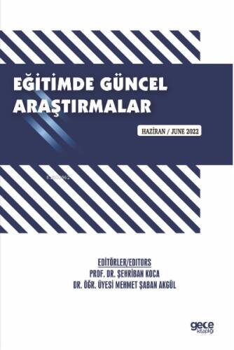 Eğitimde Güncel Araştırmalar / Haziran 2022 - 1