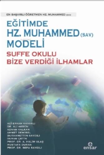 Eğitimde Hz.Muhammed (Sav) Modeli Suffe Okulu Bize Verdiği İlhamlar - 1