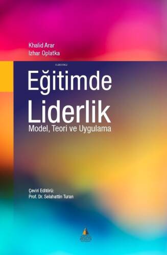 Eğitimde Liderlik Model, Teori ve Uygulama - 1