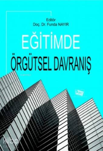 Eğitimde Örgütsel Davranış - 1