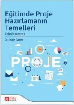 Eğitimde Proje Hazırlamanın Temelleri Teknik Destek - 1