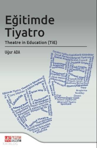 Eğitimde Tiyatro Theatre in Education (TİE) - 1