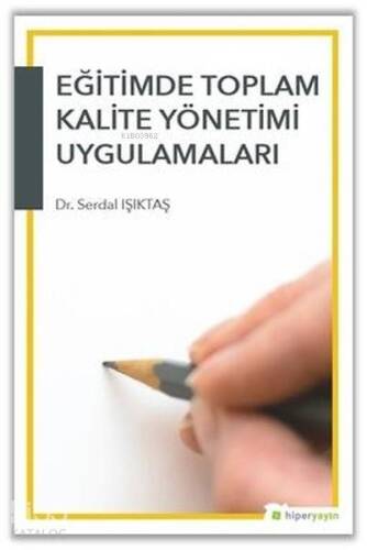 Eğitimde Toplam Kalite Yönetimi Uygulamaları - 1