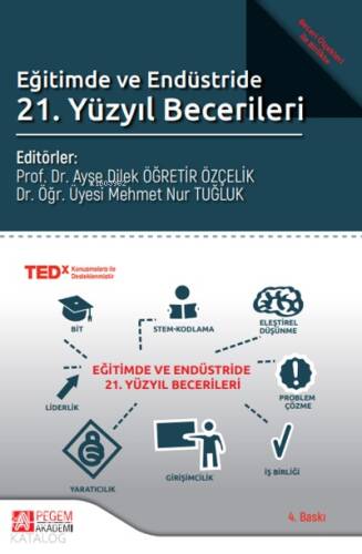 Eğitimde ve Endüstride 21. Yüzyıl Becerileri - 1