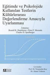 Eğitimde ve Psikolojide Kullanılan Testlerin Kültürlerarası Değerlendirme Amacıyla Uyarlanması - 1