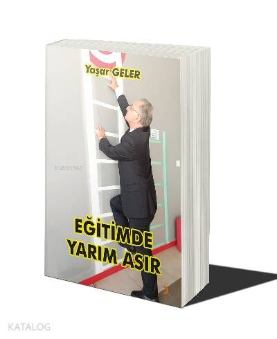 Eğitimde Yarım Asır - 1