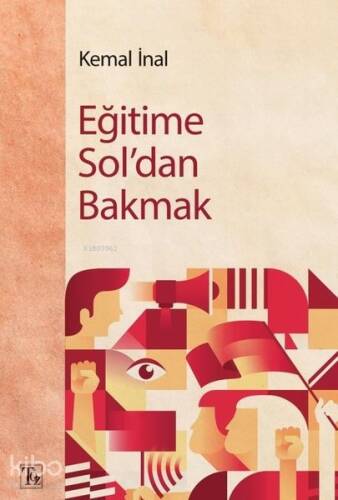 Eğitime Sol'dan Bakmak - 1