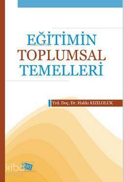 Eğitimin Toplumsal Temelleri - 1