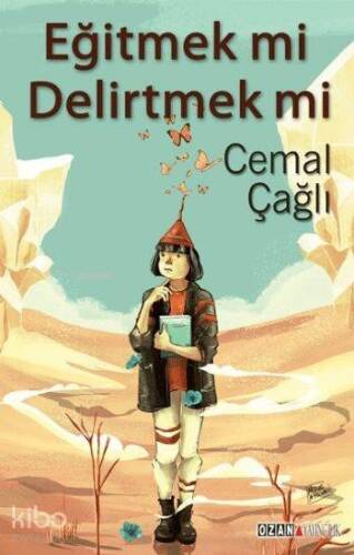 Eğitmek mi Delirtmek mi - 1