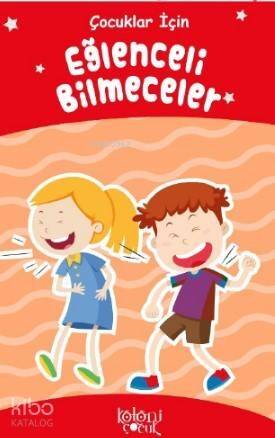 Eğlenceli Bilmeceler; Çocuklar İçin - 1