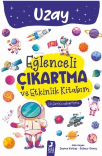 Eğlenceli Çıkartma ve Etkinlik Kitabım - Uzay - 1