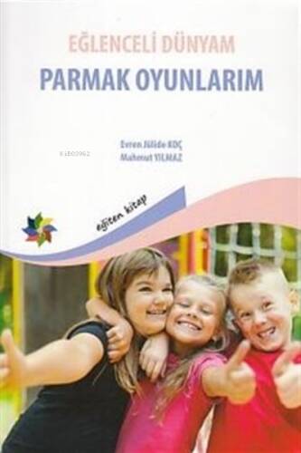 Eğlenceli Dünyam - Parmak Oyunları - 1