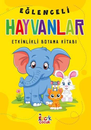 Eğlenceli Hayvanlar (Etkinlikli Boyama Kitabı) - 1