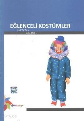 Eğlenceli Kostümler - 1