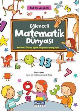 Eğlenceli Matematik Dünyası; 60 Ay ve Üzeri - 1