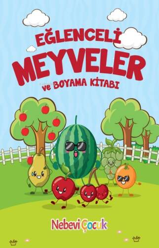 Eğlenceli Meyveler ve Boyama Kitabı - 1