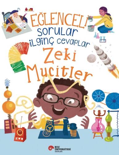 Eğlenceli Sorular İlginç Cevaplar – Zeki Mucitler - 1