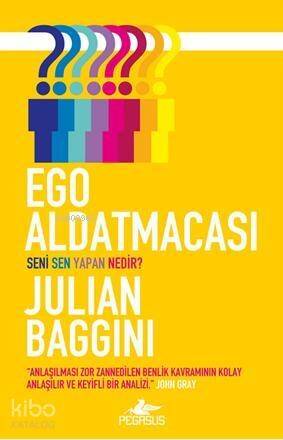 Ego Aldatmacası - 1