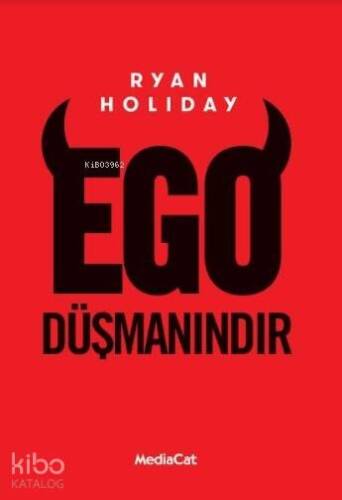 Ego Düşmanındır - 1