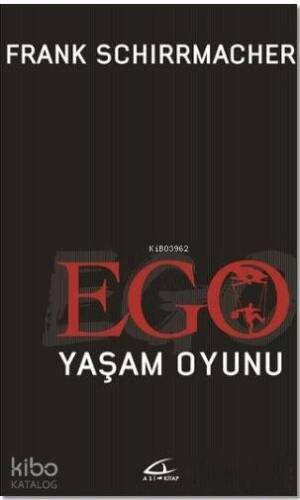 Ego Yaşam Oyunu - 1