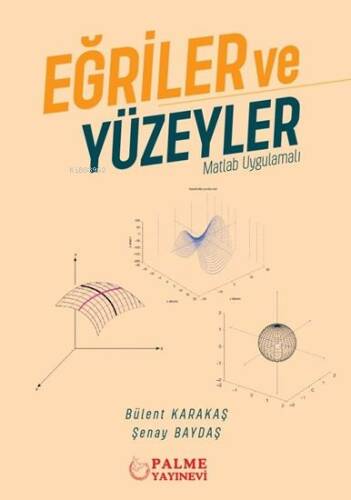 Eğriler ve Yüzeyler - Matlab Uygulamalı - 1