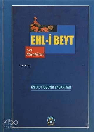 Ehl-i Beyt Arş Misafirleri - 1