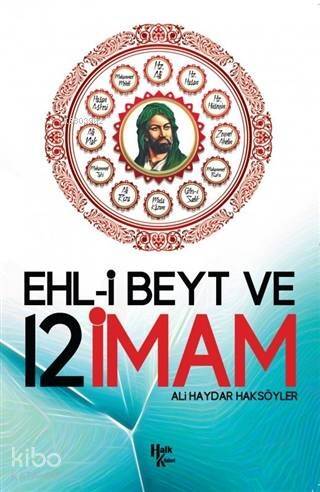 Ehl-i Beyt ve 12 İmam - 1