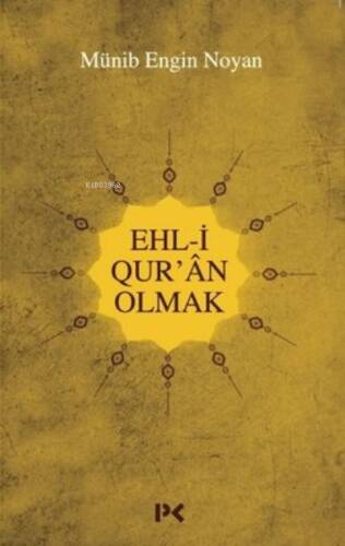 Ehl-i Qur'an Olmak - 1