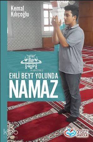 Ehli Beyt Yolunda Namaz - 1