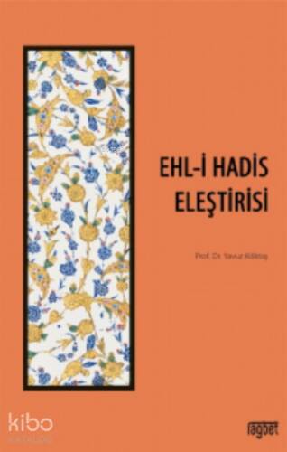 Ehli Hadis Eleştirisi - 1