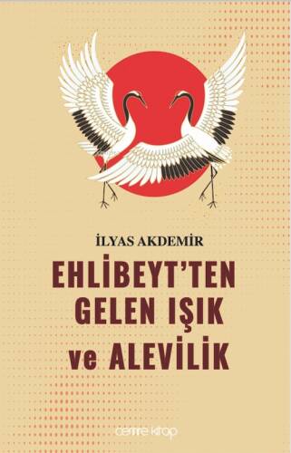 Ehlibeyt'ten Gelen Işık ve Alevilik - 1