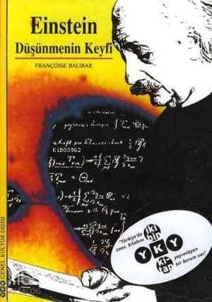 Einstein; Düşünmenin Keyfi - 1