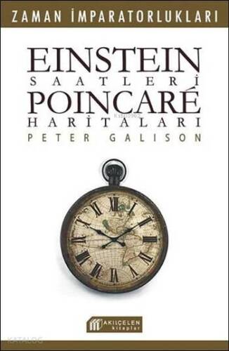 Einstein Saatleri - Poincare Haritaları; Zaman İmparatorlukları - 1