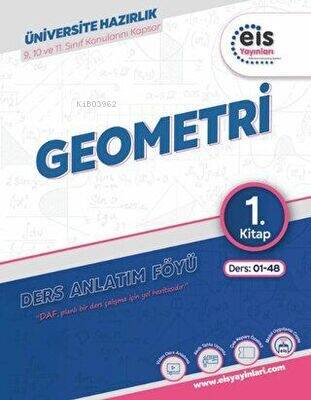 Eis Yayınları TYT AYT Geometri Ders Anlatım Föyü 1. Kitap - 1