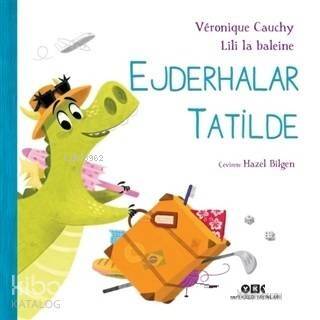 Ejderhalar Tatilde - 1