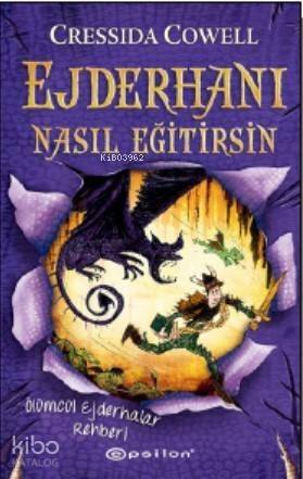 Ejderhanı Nasıl Eğitirsin 6;Ölümcül Ejderhalar Rehberi (Ciltli) - 1