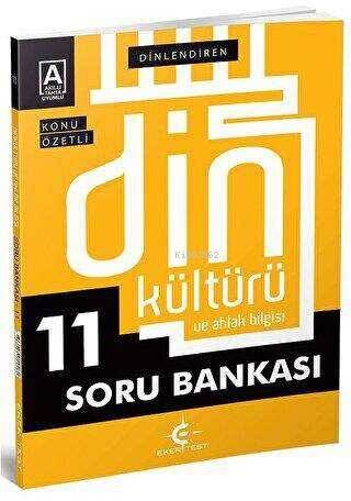 Eker Test Yayınları 11.Sınıf Dinlendiren Din Kültürü Konu Anlatımlı - 1