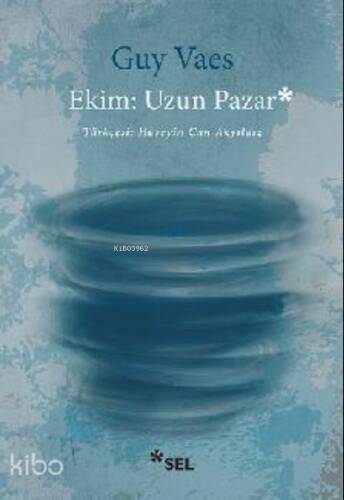 Ekim: Uzun Pazar - 1