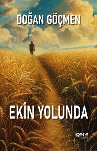 Ekin Yolunda - 1