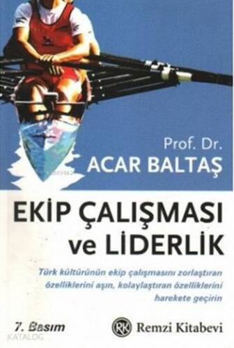 Ekip Çalışması ve Liderlik - 1