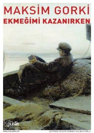 Ekmeğimi Kazanırken - 1