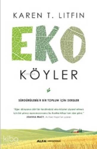 Eko Köyler; Sürdürülebilir Bir Toplum için Dersler - 1