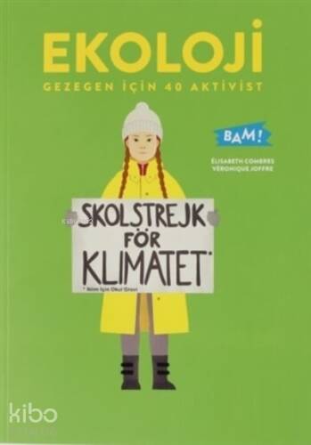 Ekoloji Gezegen İçin 40 Aktivist;Skolstrejk För Klimatet - 1