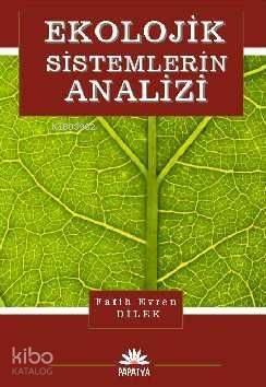 Ekolojik Sistemlerin Analizi; Yönetimi ve Modellenmesi - 1